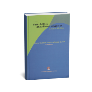 Visión del Perú de Académicos Peruanos en Estados Unidos